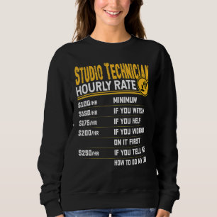Studio Technician Hourly Rate   Studio Recorder Sweatshirt