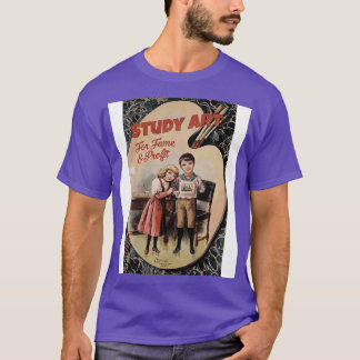 study art for fame and profit T-Shirt