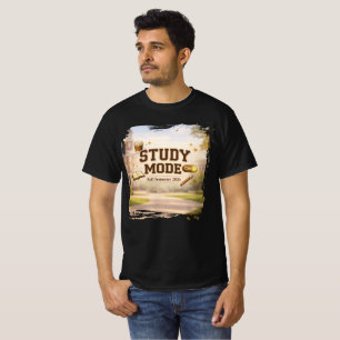 Study Mode — Back‑to‑College Focus Tee T-Shirt