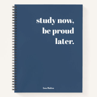 Study Now, Be Proud Later Retro Dark Blue Stylish Notebook