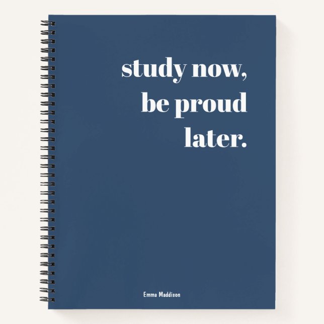 Study Now, Be Proud Later Retro Dark Blue Stylish Notebook (Front)