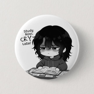 Study Now Cry Later Relatable Chibi Student Illust 6 Cm Round Badge