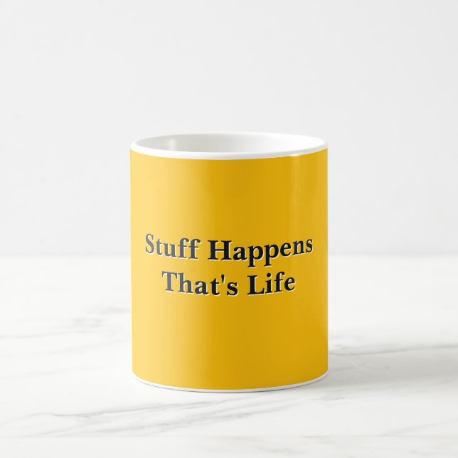 Stuff Happens That's Life Navy Red Coffee Mug (Center)