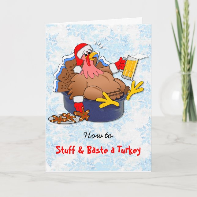 Stuffed and Basted Turkey (Beer) Holiday Card (Front)