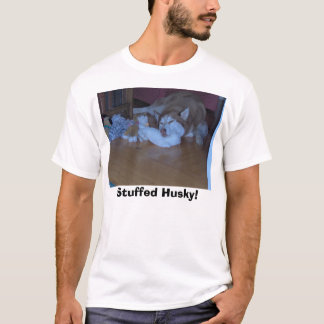 Stuffed Husky! T-Shirt