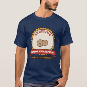 Stuffing Scoop Champion T-Shirt
