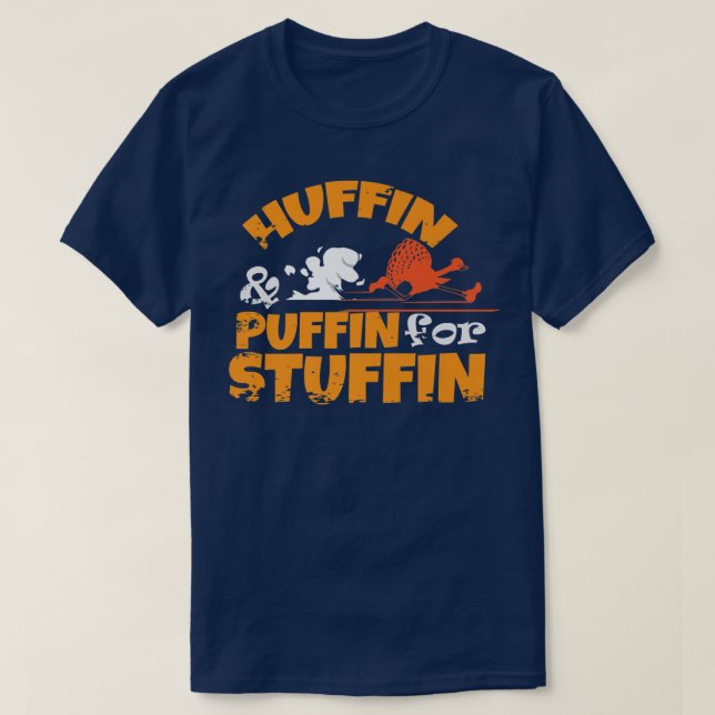 Stuffing Thanksgiving Turkey  for Thanksgiving Day T-Shirt (Design Front)