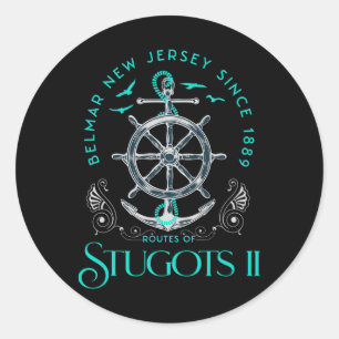 Stugots Belmar Nj Anchor Distressed Sarcastic Boat Classic Round Sticker