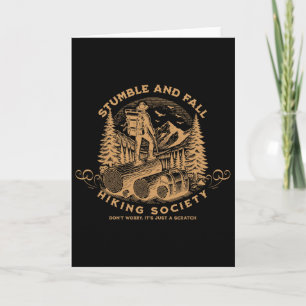 Stumble And Fall Hiking Society Don't Worry _6 Card