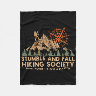 Stumble And Fall Hiking Society Don't Worry Fleece Blanket