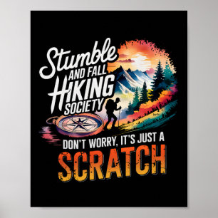 Stumble And Fall Hiking Society Don't Worry It's A Poster
