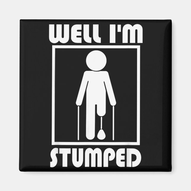 Stumped - Funny Amputee Stick Figure Missing Leg Magnet (Front)