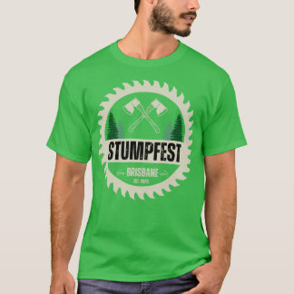 Stumpfest Brisbane Australia T-Shirt