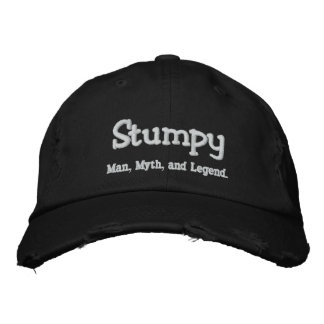Stumpy,  Man, Myth, and Legend. Embroidered Hat