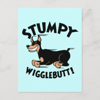 Stumpy Wigglebutt! Postcard