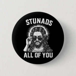 Stunads All Of You Jesus 6 Cm Round Badge