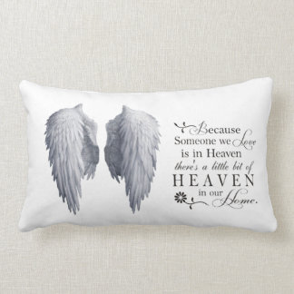 Stunning because someone we love in heaven cushion