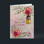 STUNNING SISTER FLORAL BIRTHDAY CARD<br><div class="desc">Say Happy Birthday to your sister with a stunning floral card --  with opportunity to personalise messages.</div>