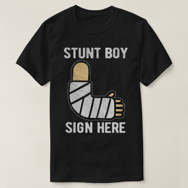Stunt Boy Sign Here Get Well Soon Broken Arm Surge T-Shirt (Design Front)