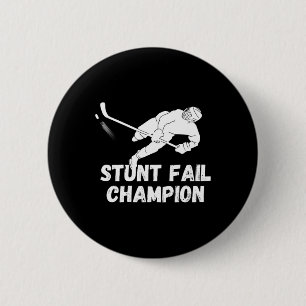 Stunt Fail Champion Funny Injury Recovery Ice Hock 6 Cm Round Badge