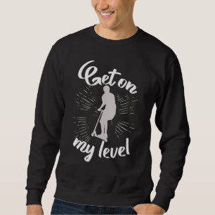 Stunt Scooter And Scooter Tricks When Riding Frees Sweatshirt