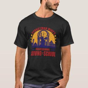 Stuntman Mike's Driving School Graphic Cars Gifts T-Shirt
