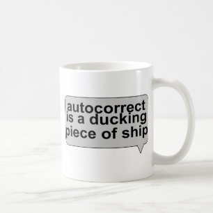 Stupid Autocorrect Coffee Mug