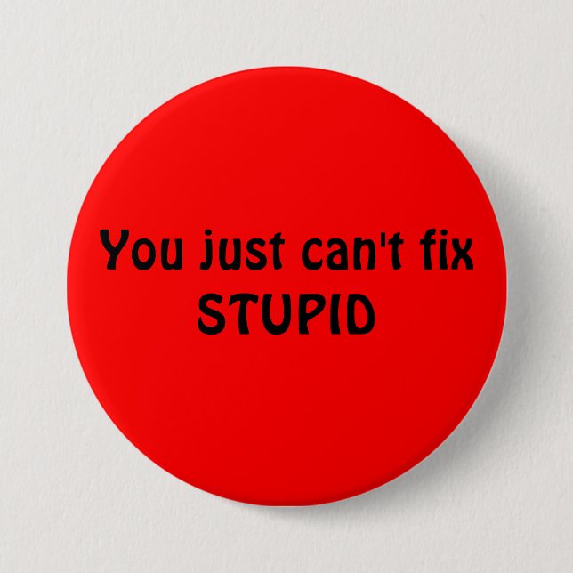 STUPID BUTTON (Front)