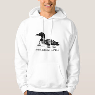 Stupid Canadian Wolf Bird Heated Rivalry Loon Hoodie
