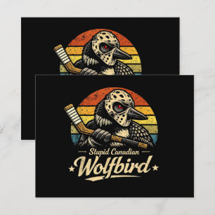 Stupid Canadian Wolf Bird  Invitation