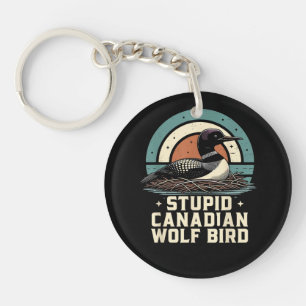 Stupid Canadian Wolf Bird  Key Ring