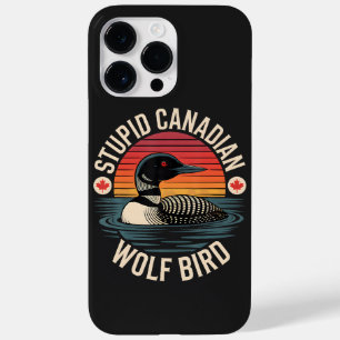 Stupid Canadian Wolf Bird Loon Humour Case-Mate iPhone 14 Pro Max Case
