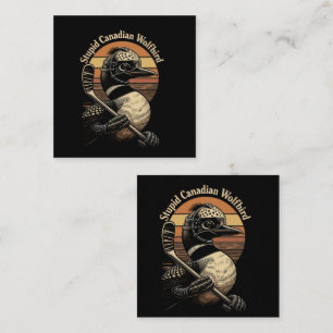 Stupid Canadian Wolf Bird Square Business Card