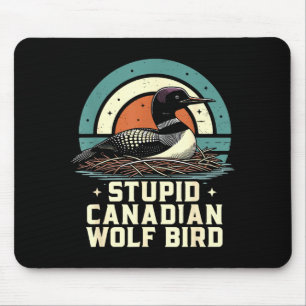 Stupid canadian wolf bird vintage heated hookey mouse pad