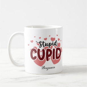 Stupid Cupid Anti Valentine's Day Coffee Mug
