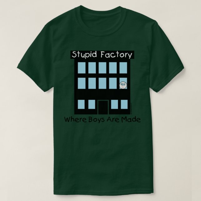 STUPID FACTORY T-Shirt (Design Front)