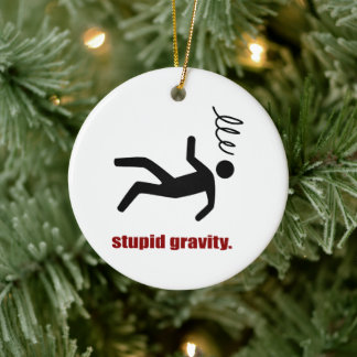 Stupid Gravity - Funny Stuntman Daredevil Ceramic Tree Decoration