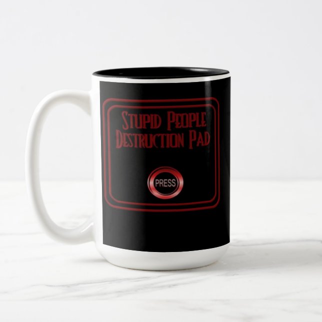 Stupid People Destruction Pad Humour Coffee Mug (Left)