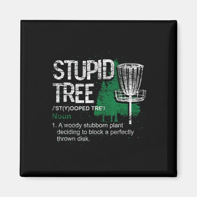 Stupid Tree Definition Funny Athlete Disc Golf  Magnet (Front)