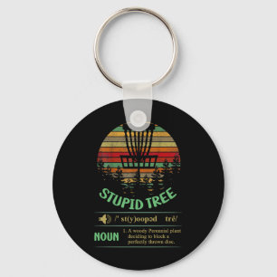 Stupid Tree Definition  Key Ring
