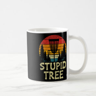 Stupid Tree Disc Golf Basket Retro Frisbee Golfing Coffee Mug