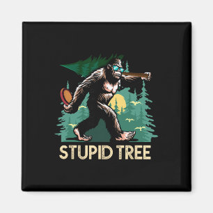 Stupid Tree Disc Golf Bigfoot Frolfing Funny Sasqu Magnet