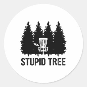 Stupid Tree Disc Golf Classic Round Sticker