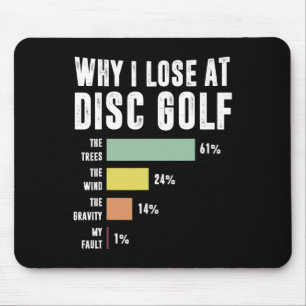 Stupid Tree Disc Golf Fun Player Frisbee Why I Los Mouse Pad