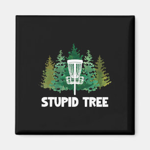 Stupid Tree Disc Golf, Funny Frisbee Golf Apparel Magnet