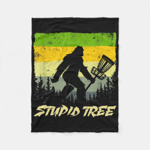Stupid Tree Disc Golf Funny Frisbee Golf  Fleece Blanket