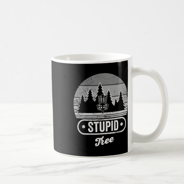 Stupid Tree Disc Golf Sket Forest Fun  Coffee Mug (Right)