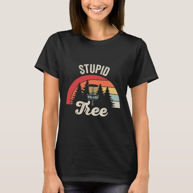 Stupid Tree Disc Golf Sket Vintage  T-Shirt (Front)