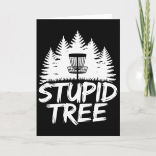 Stupid Tree Frisbee Player Funny Disc Golf Card