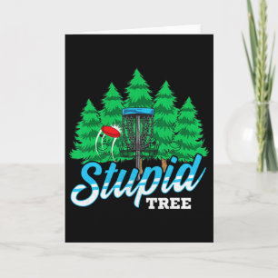 Stupid Tree Funny Disc Golf Player Men Women  Card